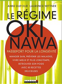 "Le régime Okinawa" de Anne Dufour et Laurence Wittner
