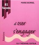 81 façons d'oser s'engager 